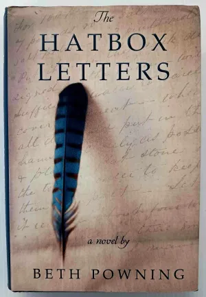 THE HATBOX LETTERS - Beth Powning