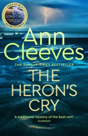 The Heron's Cry  by Ann Cleeves