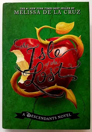THE ISLE OF THE LOST - Melissa de la Cruz