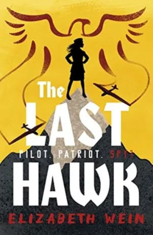 The Last Hawk by Elizabeth Wein
