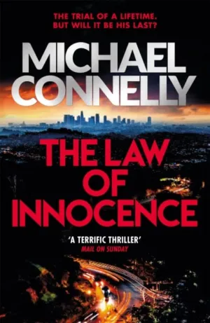 The Law of Innocence  by Michael Connelly