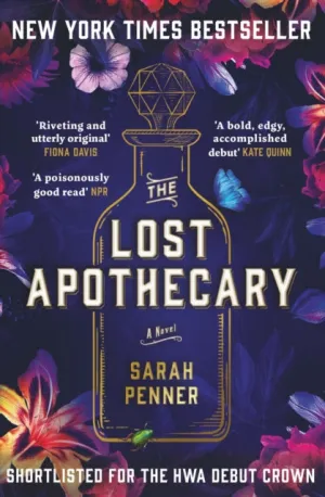 The Lost Apothecary by Sarah Penner