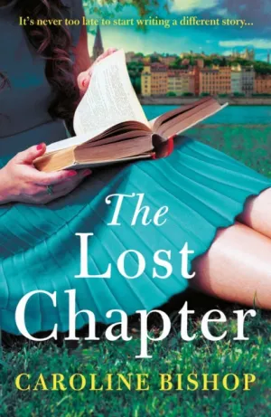 The Lost Chapter by Caroline Bishop