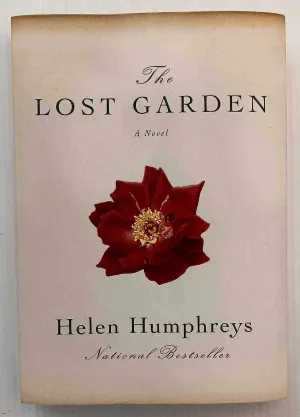 THE LOST GARDEN - Helen Humphreys