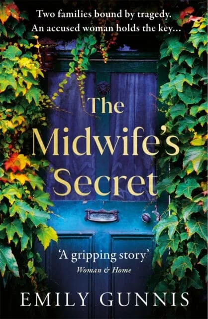 The Midwife's Secret  by Emily Gunnis
