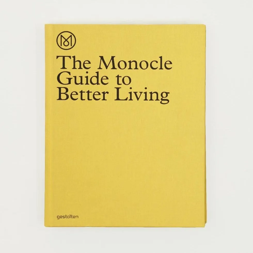 The Monocle Guide to Better Living