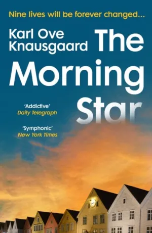 The Morning Star  by Karl Ove Knausgaard