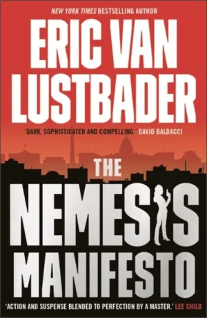 The Nemesis Manifesto by Eric Van Lustbader