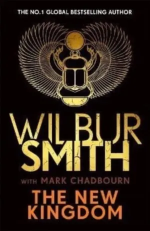 The New Kingdom  by Wilbur Smith