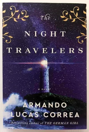 THE NIGHT TRAVELERS - Armando Lucas Correa
