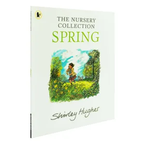 The Nursery Collection Spring by Shirley Hughes - Ages 0-5 - Paperback