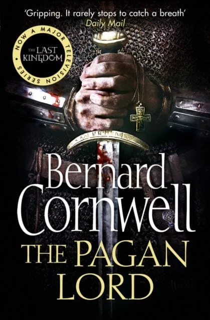 The Pagan Lord by Bernard Cornwell