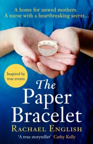 The Paper Bracelet  by Rachael English