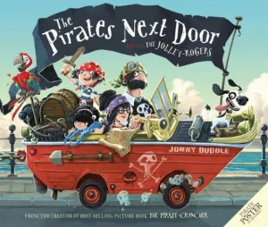 The Pirates Next Door by Jonny Duddle