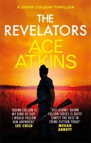 The Revelators by Ace Atkins