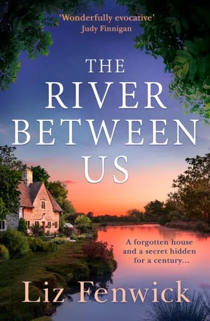 The River Between Us by Liz Fenwick
