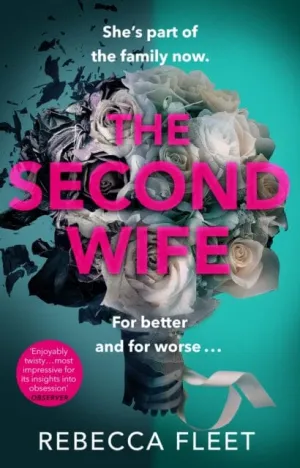 The Second Wife by Rebecca Fleet