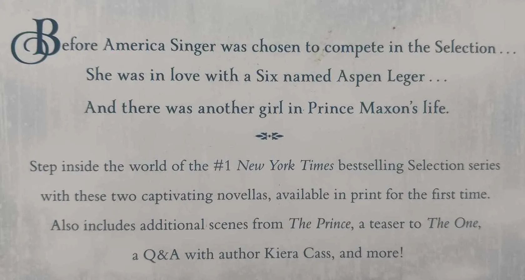 THE SELECTION STORIES - Kiera Cass