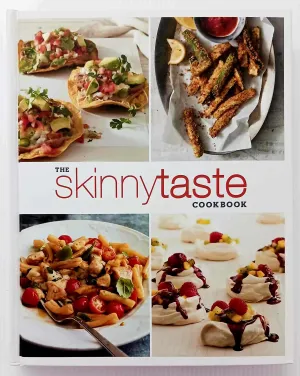 THE SKINNY TASTE COOKBOOK - Gina Homolka, Heather K. Jones