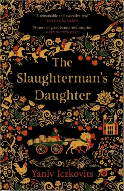 The Slaughterman's Daughter  by Yaniv Iczkovits