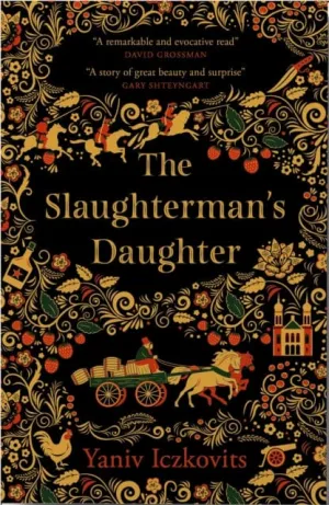 The Slaughterman's Daughter  by Yaniv Iczkovits