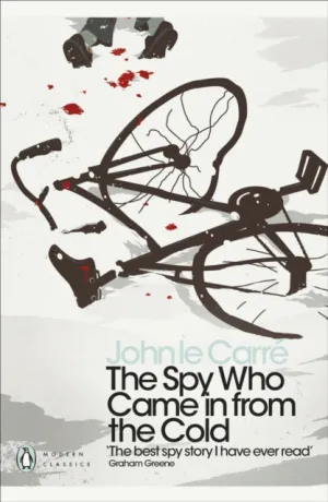 The Spy Who Came in from the Cold by John le Carre