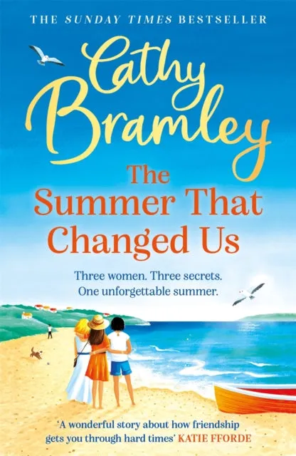 The Summer That Changed Us by Cathy Bramley