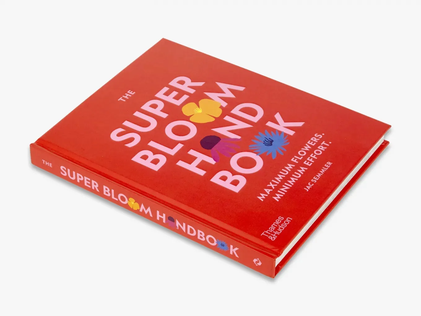 The Super Bloom Handbook