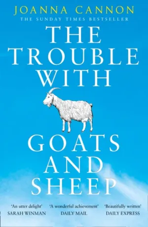 The Trouble with Goats and Sheep by Joanna Cannon