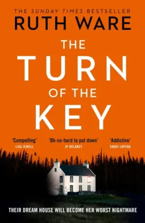 The Turn of the Key  by Ruth Ware