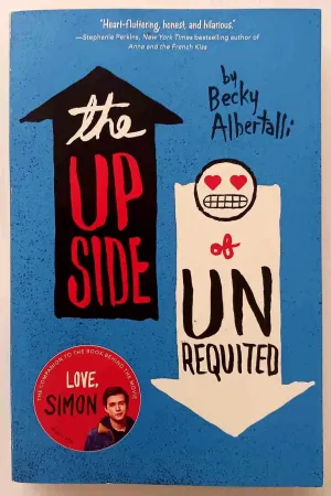 THE UPSIDE OF UNREQUITED - Becky Albertalli