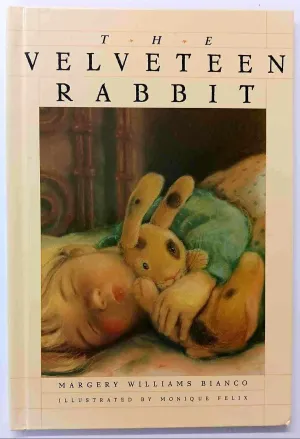 THE VELVETEEN RABBIT - Margery Williams Bianco