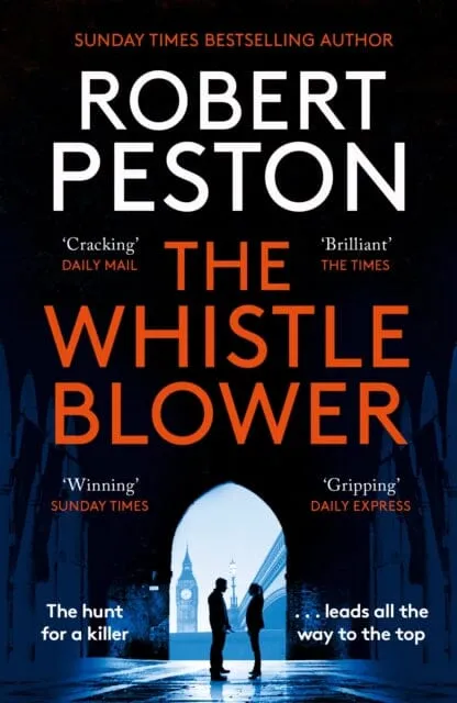 The Whistleblower  by Robert Peston