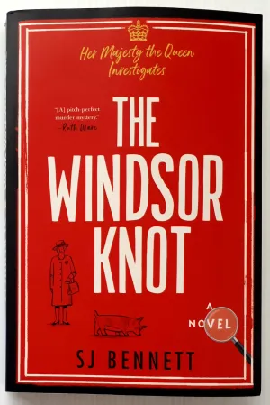 THE WINDSOR KNOT - S.J. Bennett
