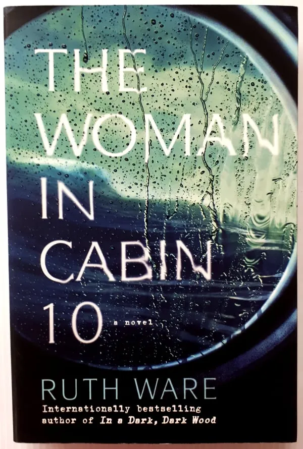 THE WOMAN IN CABIN 10 - Ruth Ware