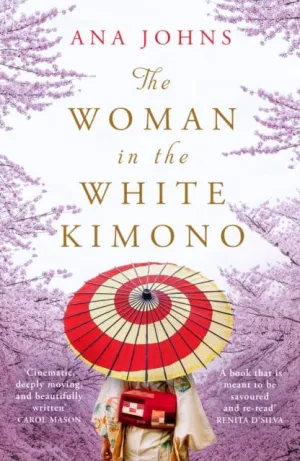 The Woman in the White Kimono  by Ana Johns