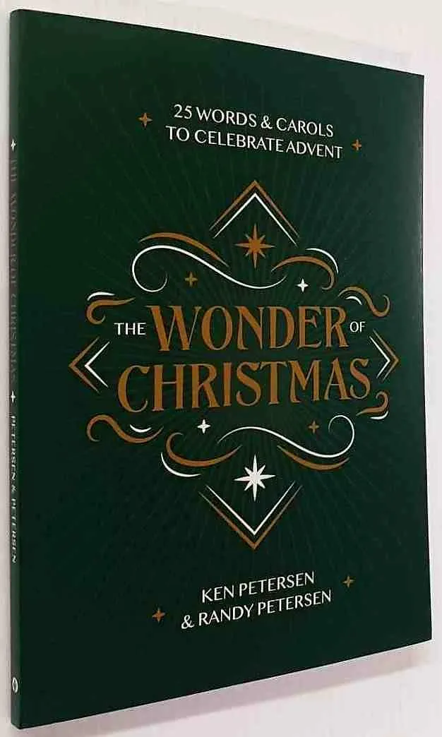 THE WONDER OF CHRISTMAS - Ken Petersen, Randy Petersen