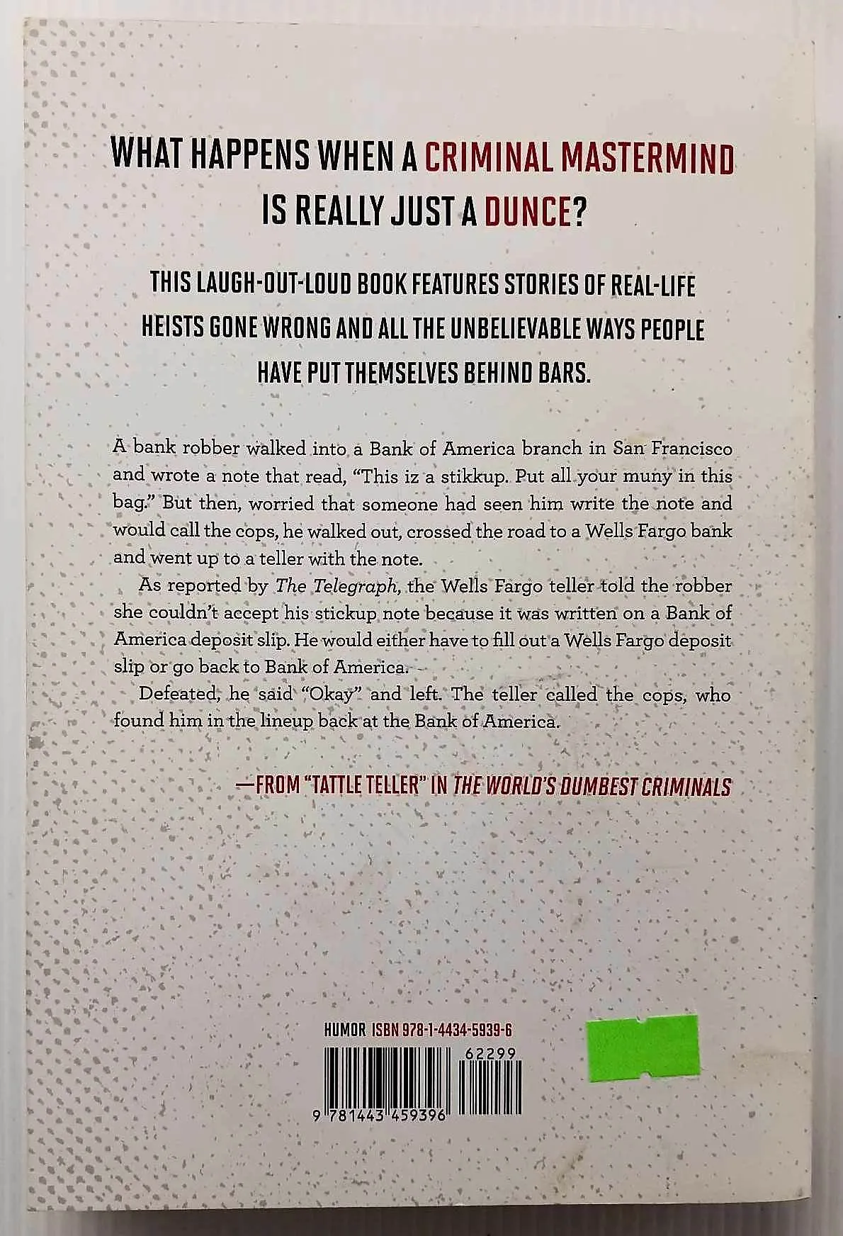 THE WORLD'S DUMBEST CRIMINALS - Jack Kirchhoff