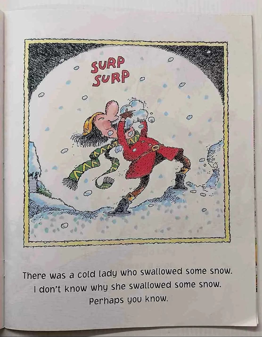 THERE WAS A COLD LADY WHO SWALLOWED SOME SNOW! - Lucille Colandro
