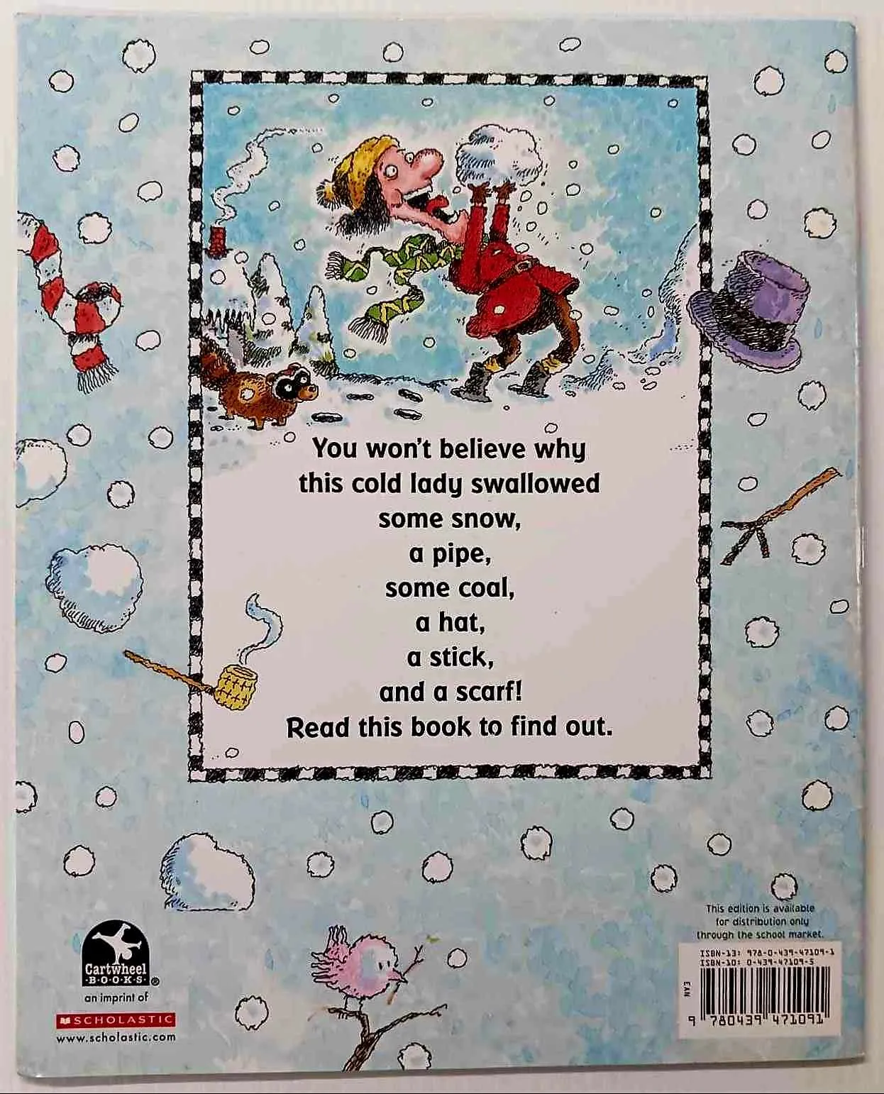 THERE WAS A COLD LADY WHO SWALLOWED SOME SNOW! - Lucille Colandro