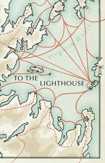 To The Lighthouse: (Vintage Voyages) by Virginia Woolf