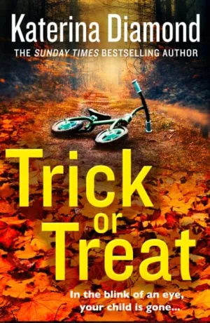 Trick or Treat by Katerina Diamond