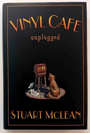 VINYL CAFE  UNPLUGGED - Stuart McLean