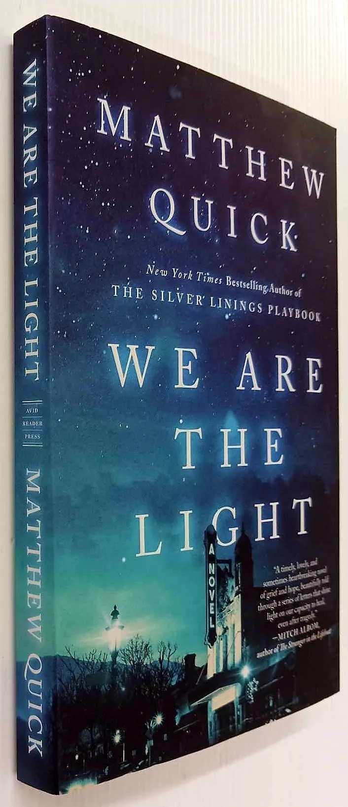 WE ARE THE LIGHT - Matthew Quick