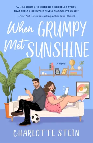 When Grumpy Met Sunshine : A Novel Cleary's