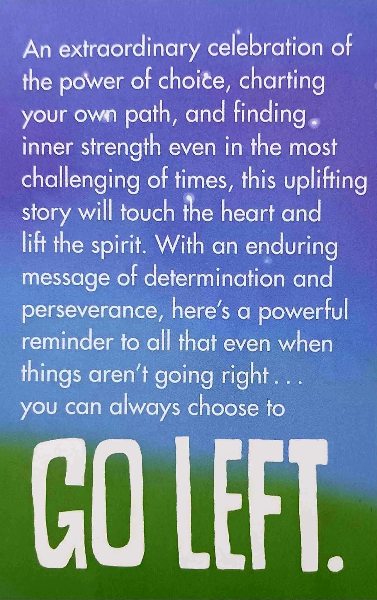 WHEN THINGS AREN'T GOING RIGHT, GO LEFT - Marc Colagiovanni