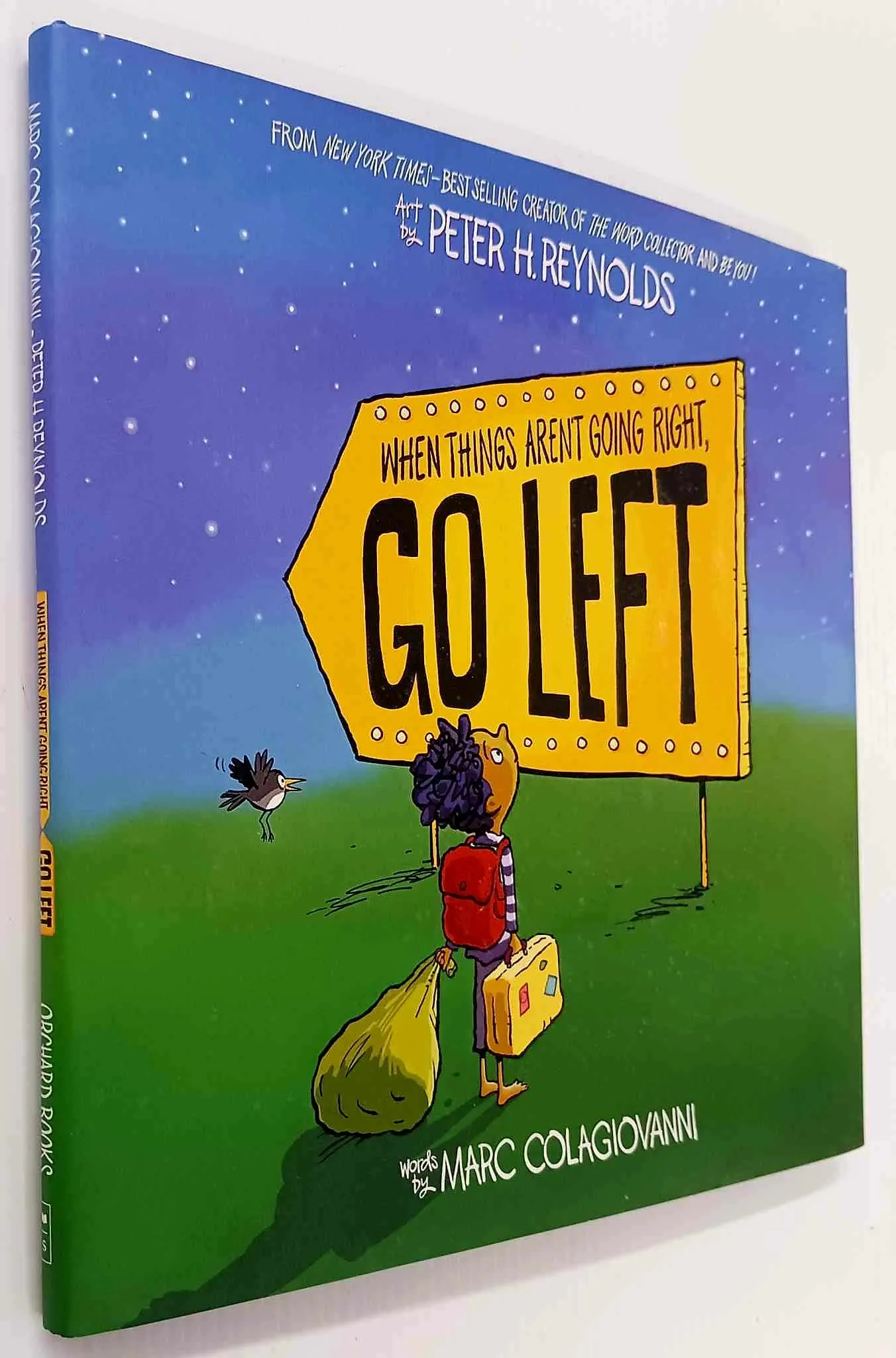 WHEN THINGS AREN'T GOING RIGHT, GO LEFT - Marc Colagiovanni