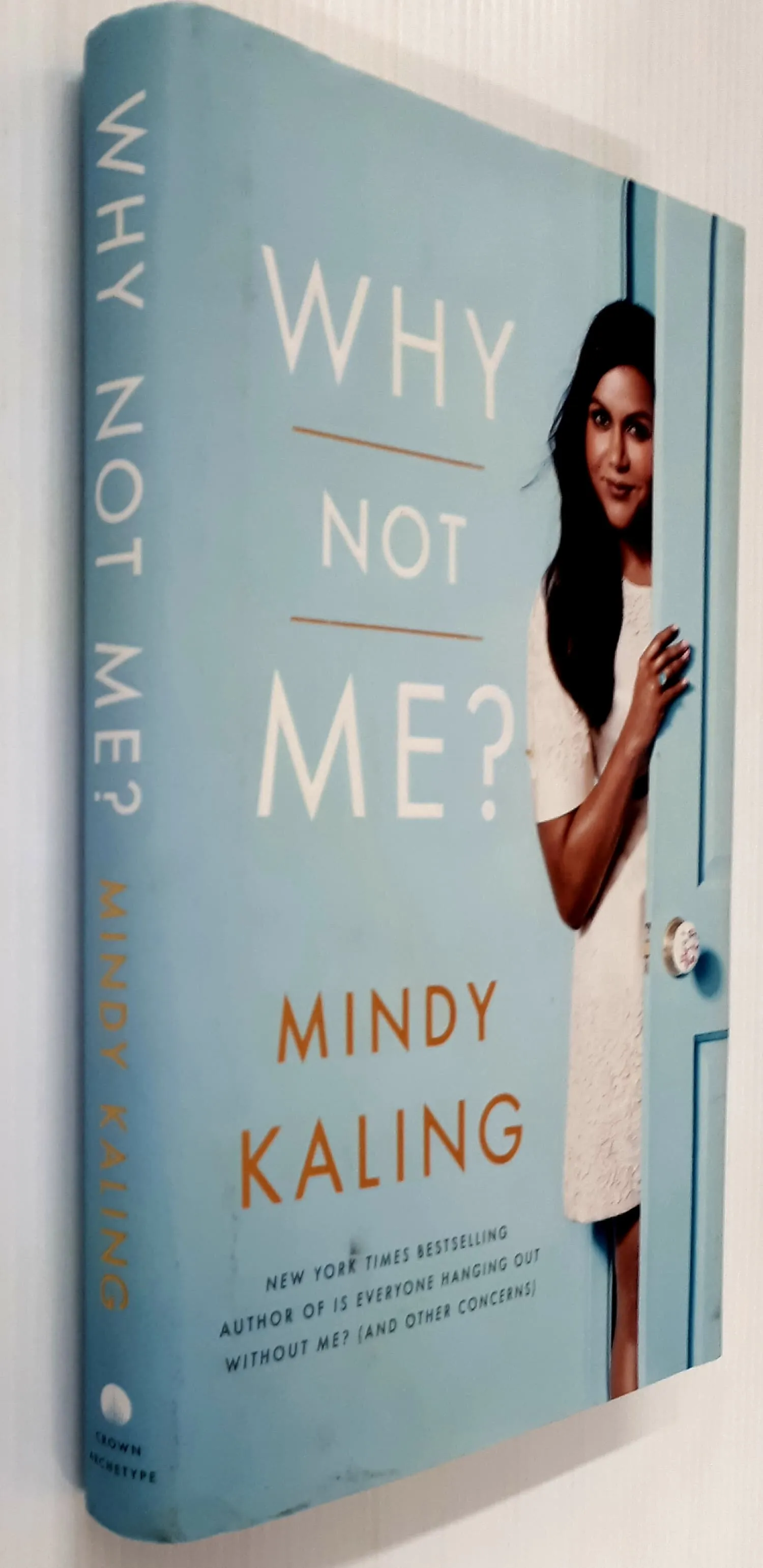 WHY NOT ME? - Mindy Kaling