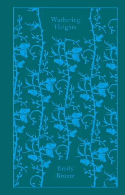 Wuthering Heights by Emily Bronte