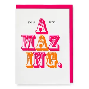 You Are Amazing Card